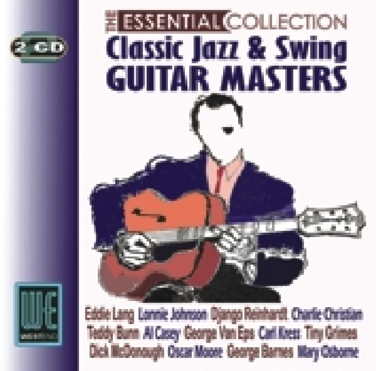Classic Jazz and Swing Guitar Masters - The Essential Collection cd