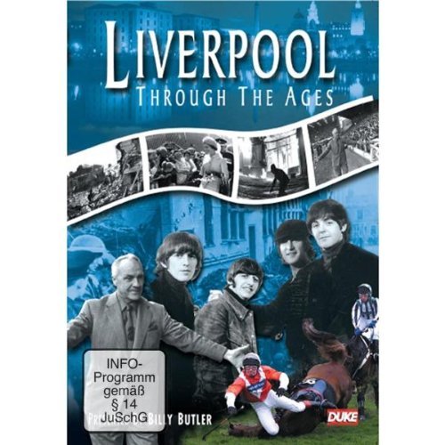 Liverpool - Through the Ages Films
