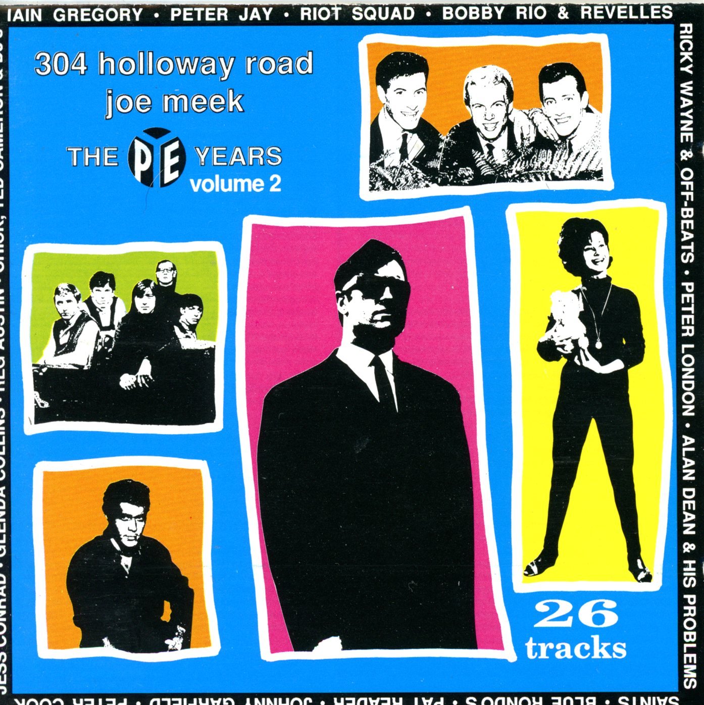 The Joe Meek Story: The Pye Years, Vol. 2: 304 Holloway Road Other music genres