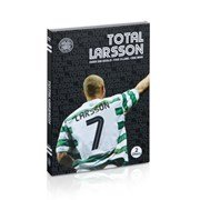 Celtic Total Larsson - The Definitive Henrik Larsson Collection - Two Disc DVD - One Size Only Films