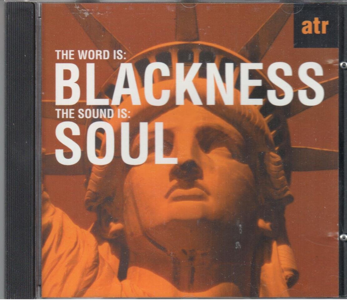 The Word Is Blackness,the Soun Funk, R&B & Soul