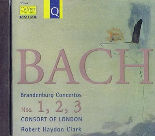 Bach;Brandenburgs 1,2,3. Classical