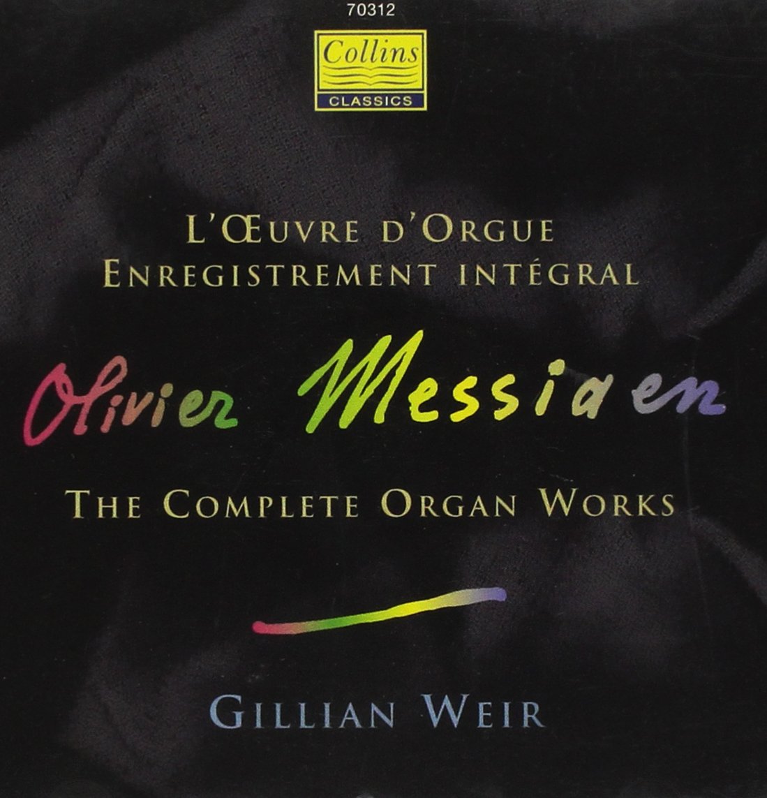 Messiaen: The Complete Organ Works Classical