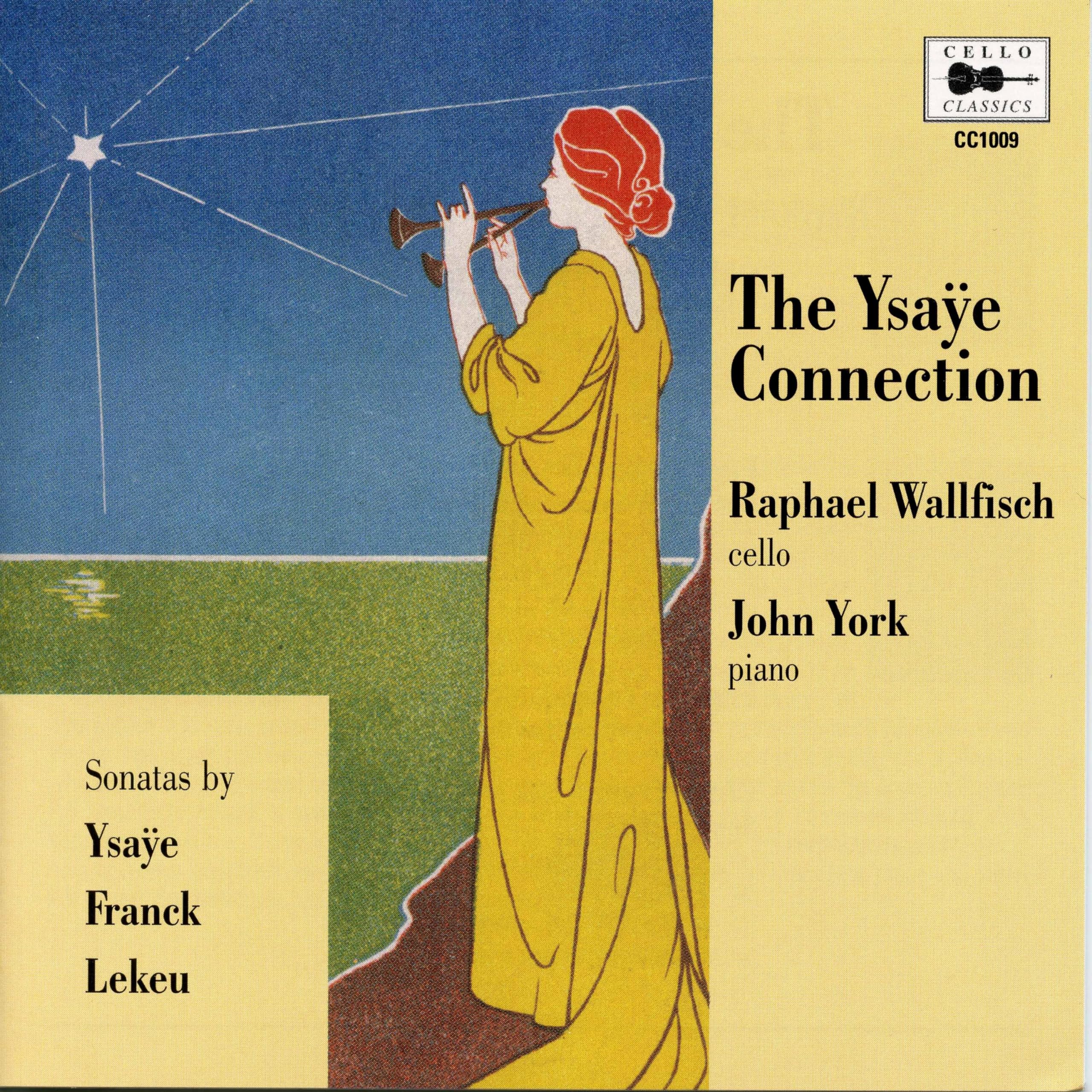 The Ysaÿe Connection,Sonatas By Ysaye,Franck,l Classical