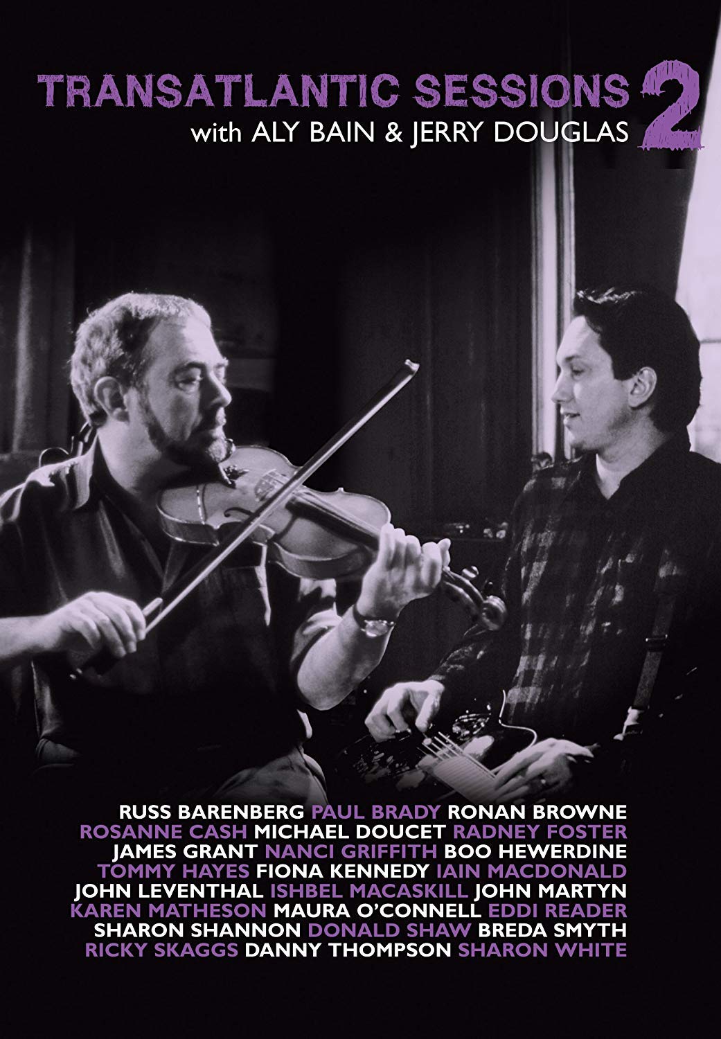 Aly & Jerry Douglas A.O. Bain - Transatlantic Sessions 2 dvd