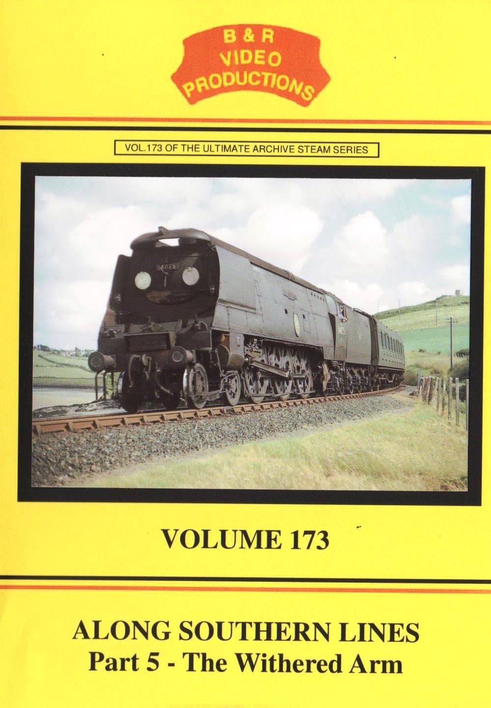 B&R 173: Along Southern Lines 5 DVD - B & R Video Productions Films