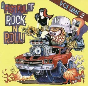 Vol.2-a Fistful of Rock'N'Roll Alternative & Indie