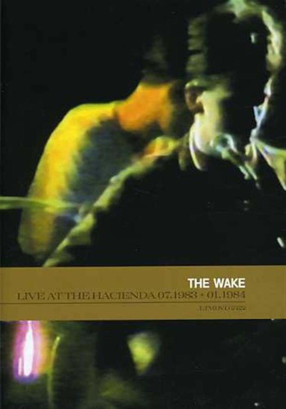 The Wake - Live at the Hacienda Music