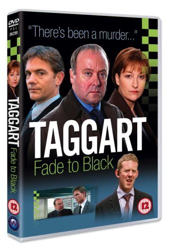 Taggart - Fade To Black Films