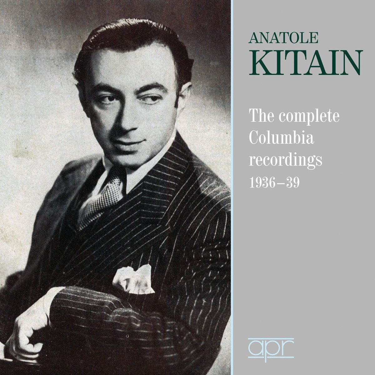 Anatole Kitain - The Complete Columbia Recordings 1936-1939 Classical