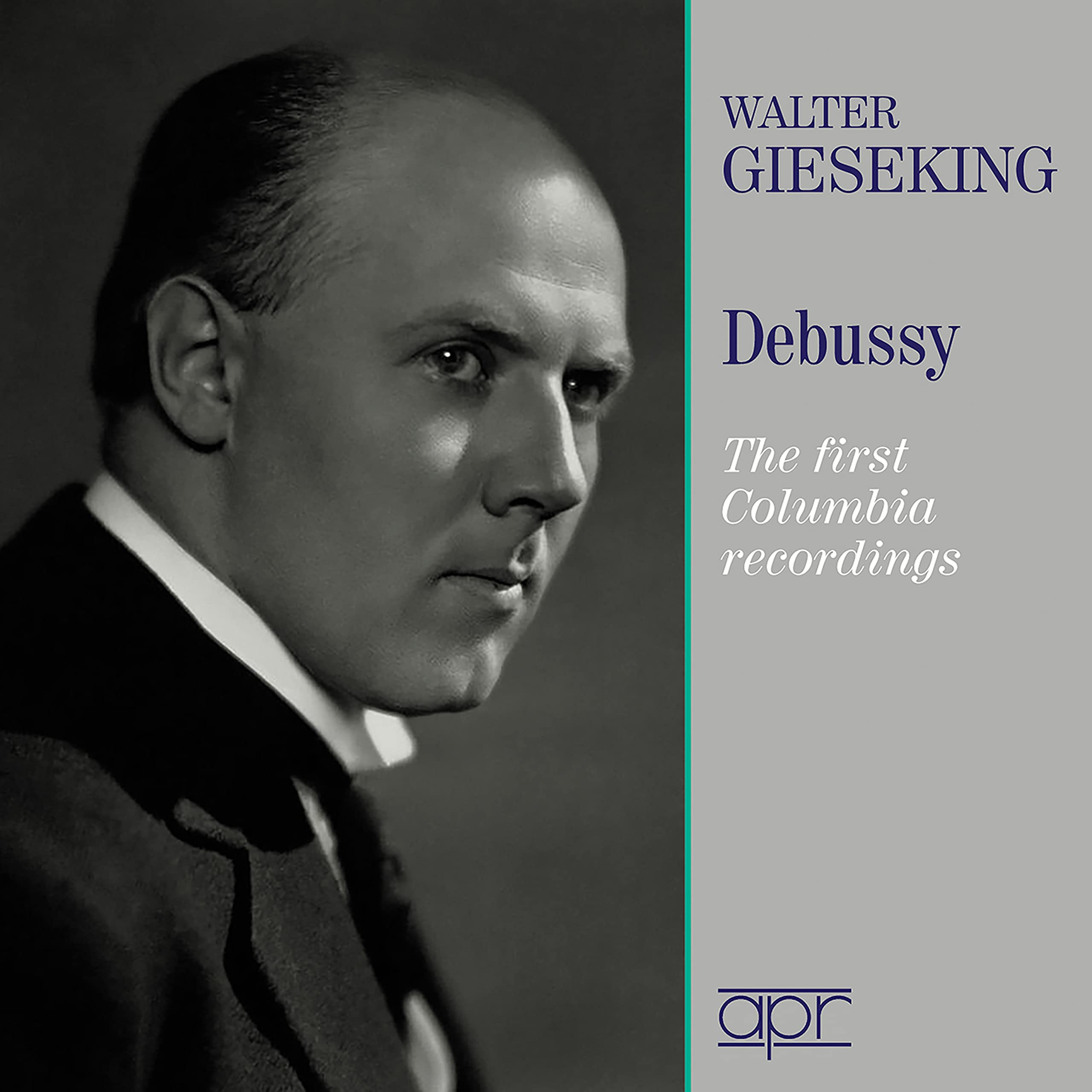 Walter Gieseking - Die ersten Columbia-Aufnahmen Classical