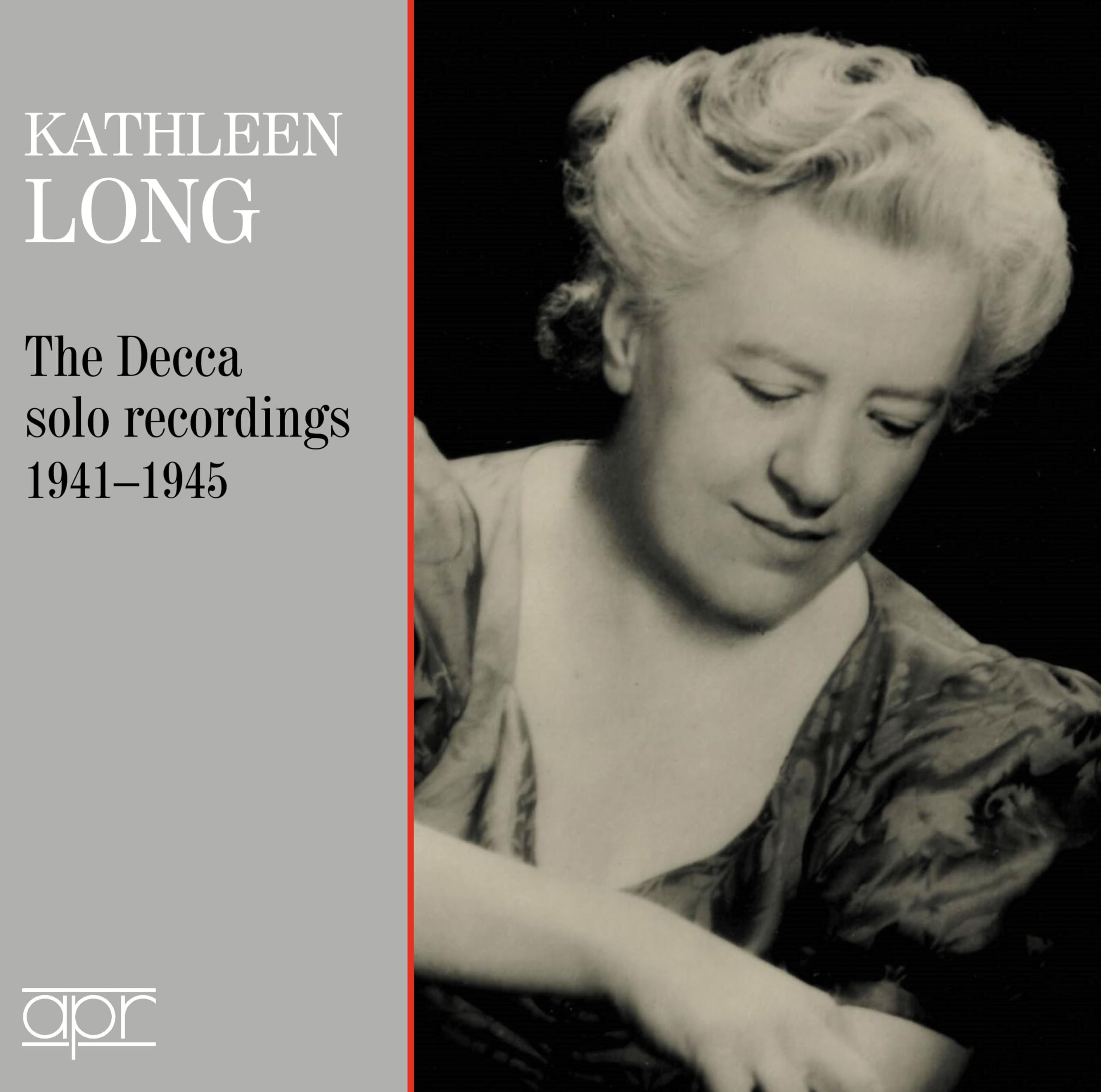 Kathleen Long - Die Decca-Aufnahmen 1941-1945 Classical
