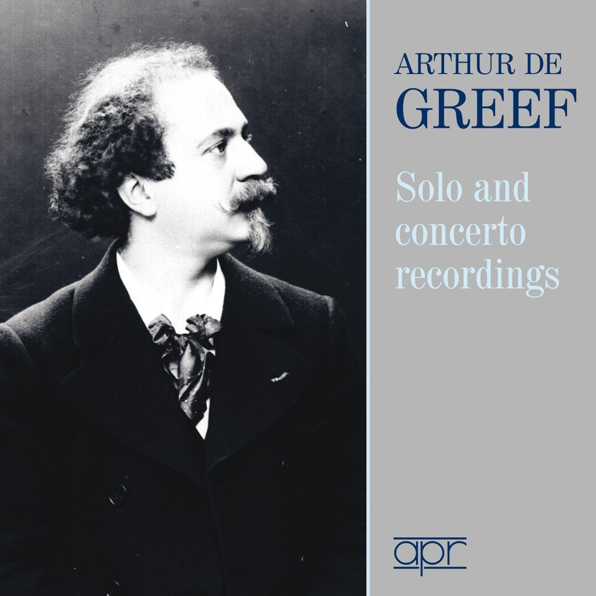 Arthur de Greef : Solo and Concerto Studio Recordings. Ronald cd