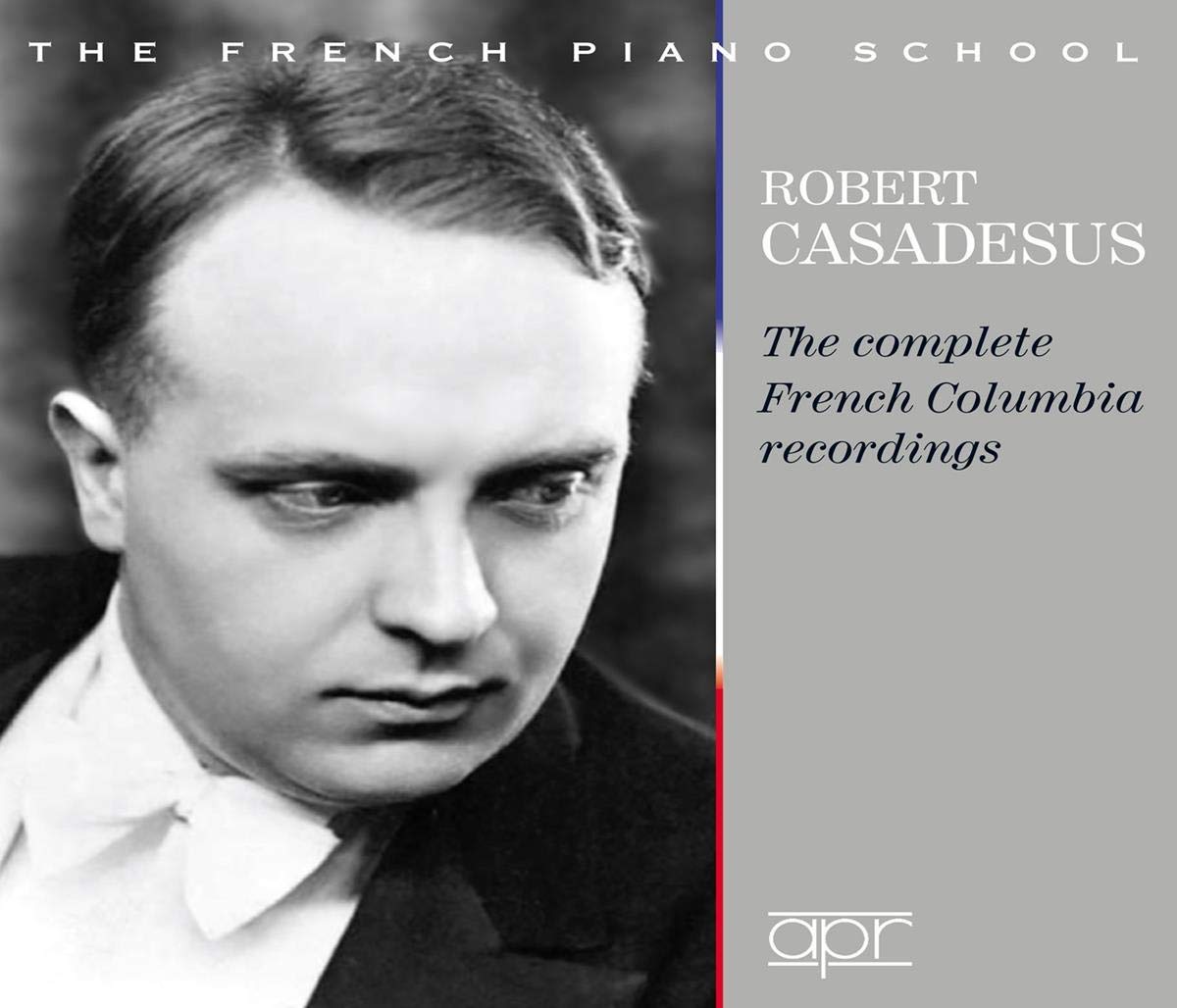 Robert Casadesus: The Complete French Columbia Recordings Classical