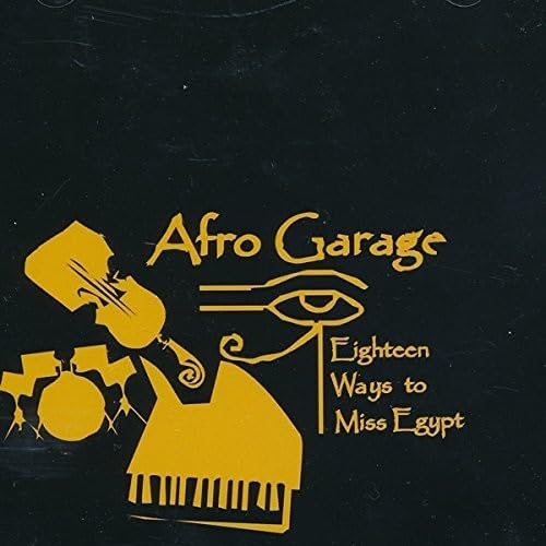 Eighteen Ways to Miss Egypt Jazz