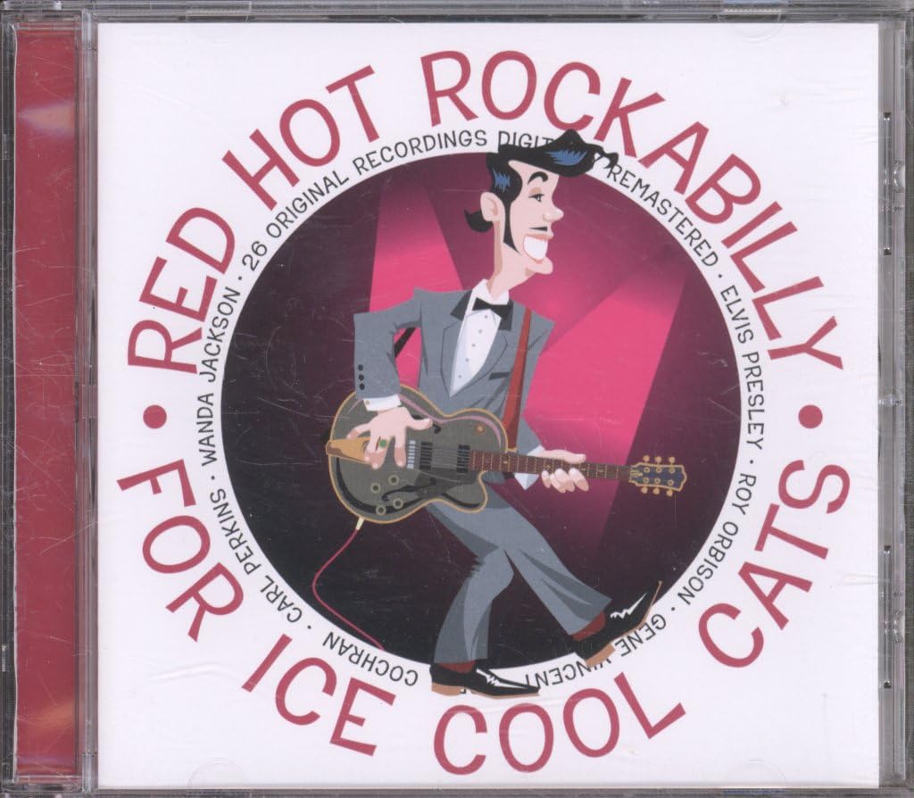Red Hot Rockabilly for Ice Cool Cats Rock