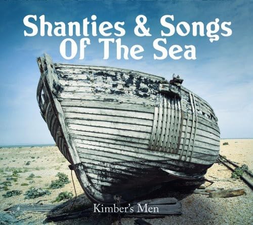 Shanties & Songs Of The Sea World Music