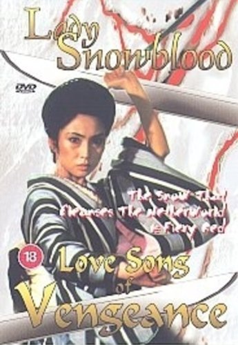 Lady Snowblood 2 - Love Song Of Vengeance Movies