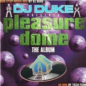 Pleasure Dome-the Album Non S Dance & Electronic