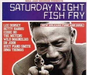 Saturday Night Fish Fry (New Orleans Funk Vol.2) Jazz