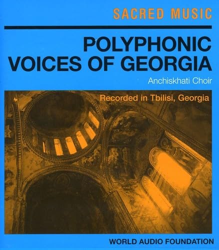 Polyphonic Voices of Georgia Classical