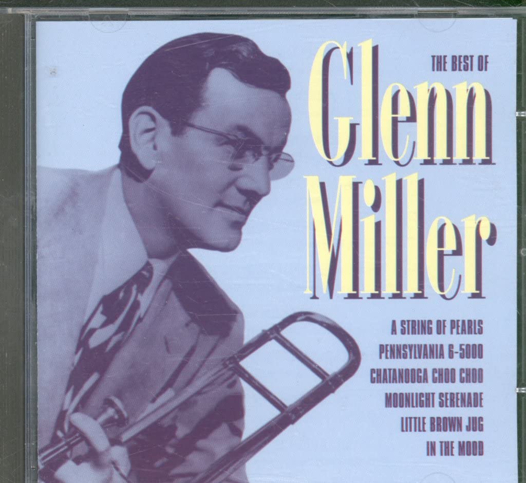 The Best of Glenn Miller Jazz