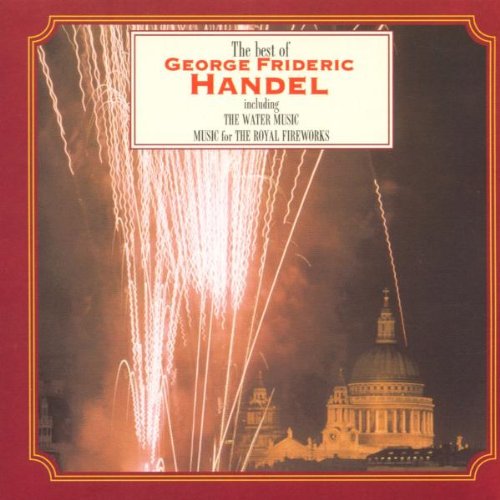 Best Of Händel (Feuerwerksmusik u.a.) Classical