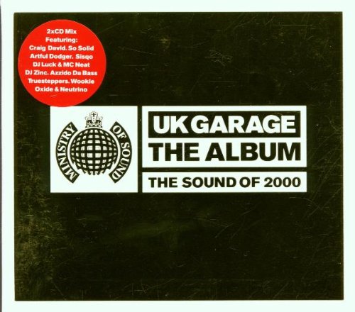 UK Garage/the Sound of 2000 Pop