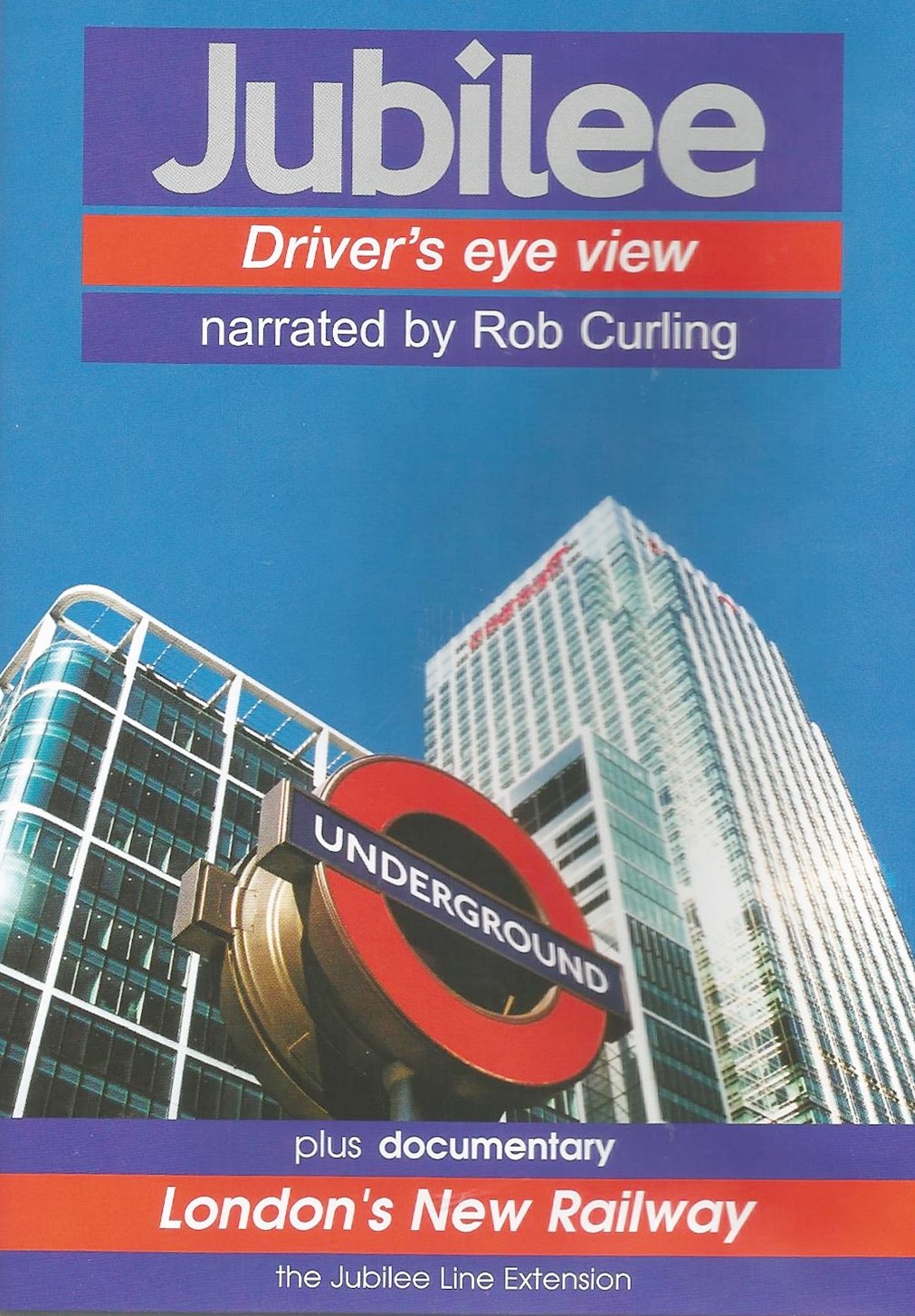 Jubilee: Stanmore to Stratford DVD - Video 125 dvd