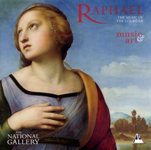 Raphaël - Music of the Courtier cd
