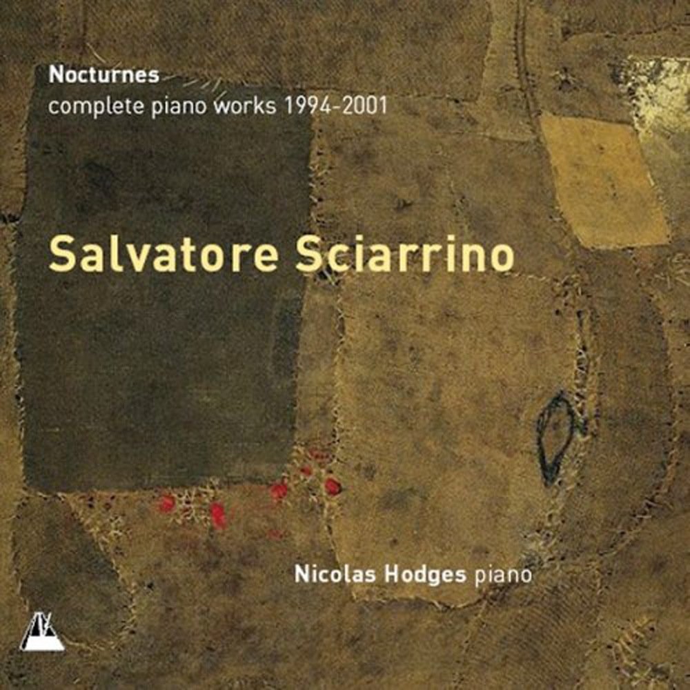 Sciarrino: Nocturnes - Complete Piano Works 1994-2001 Classical