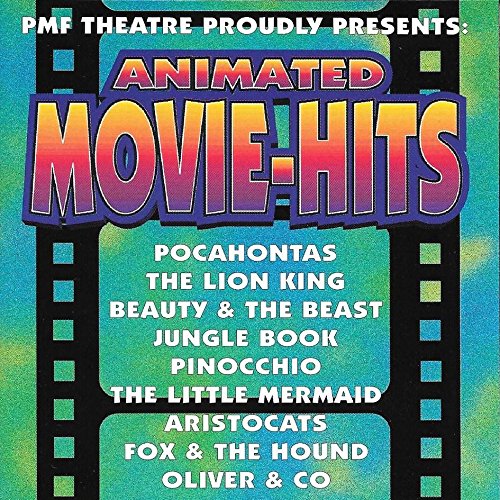 Animated Movie Hits Soundtracks & Musicals