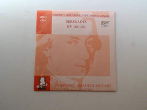 Mozart Volume 3 Serenades - Divertimenti - Dances. Serenades KV 185/203. Music