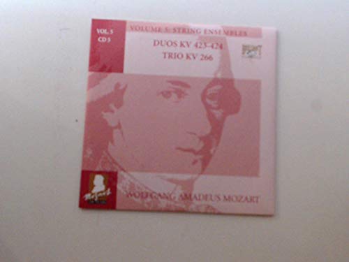 Mozart Volume 5 String Ensembles. Duos KV 423-424. Trio KV 266 Music