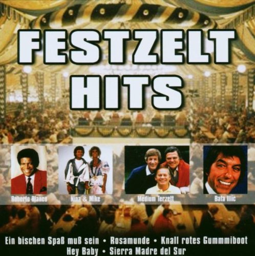 Festzelt Hit-Mix,der Ultimati German Schlager & Volksmusik