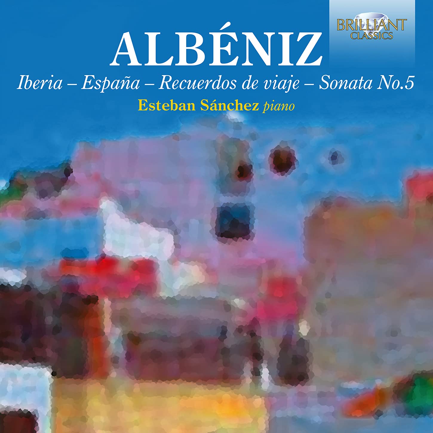 Albeniz: Iberia, Suite Espagnole Classical