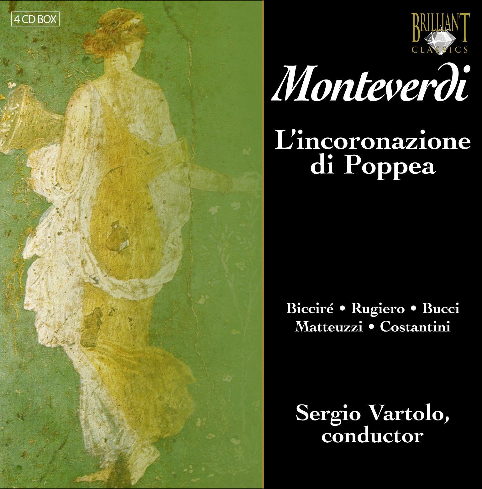 Monteverdi: l' Incoronazione di Poppea Classical