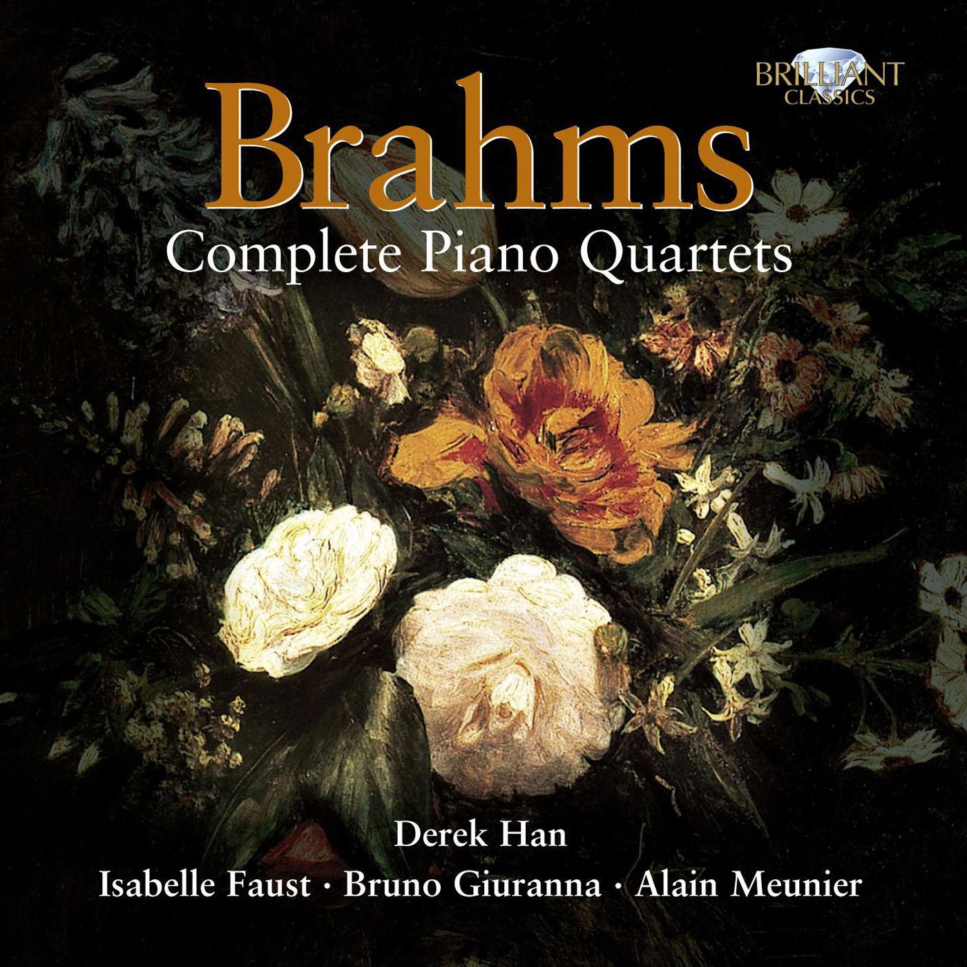 Brahms: Complete Piano Quartets Classical