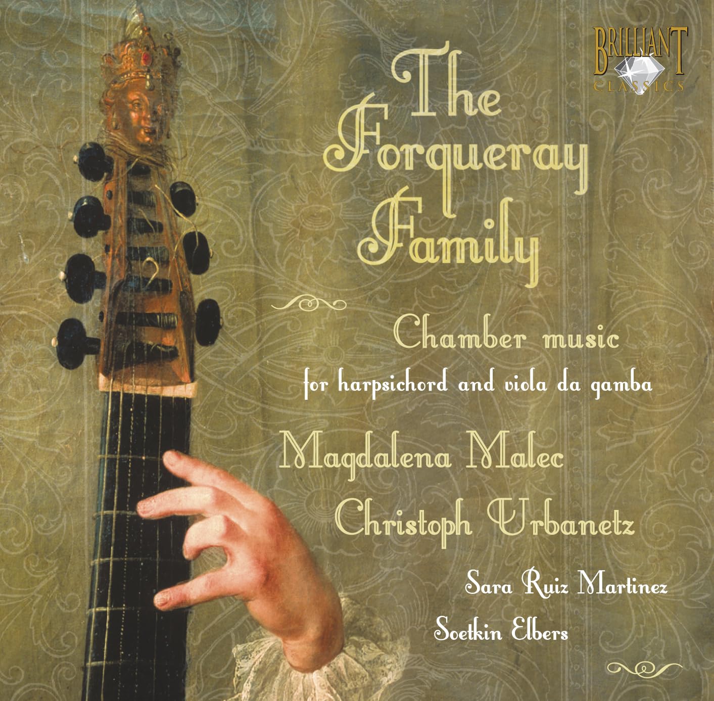 The Forqueray Dynasty Classical