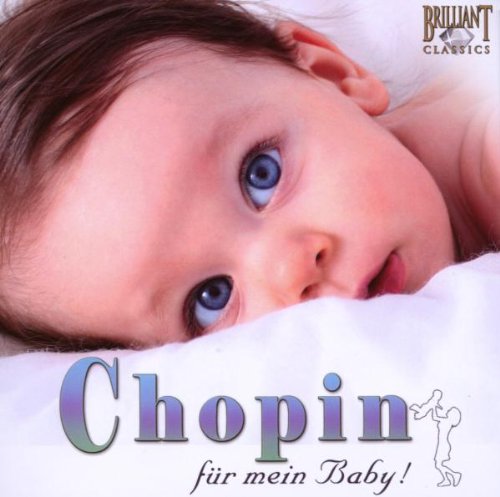 Chopin-Für Mein Baby Music for Children