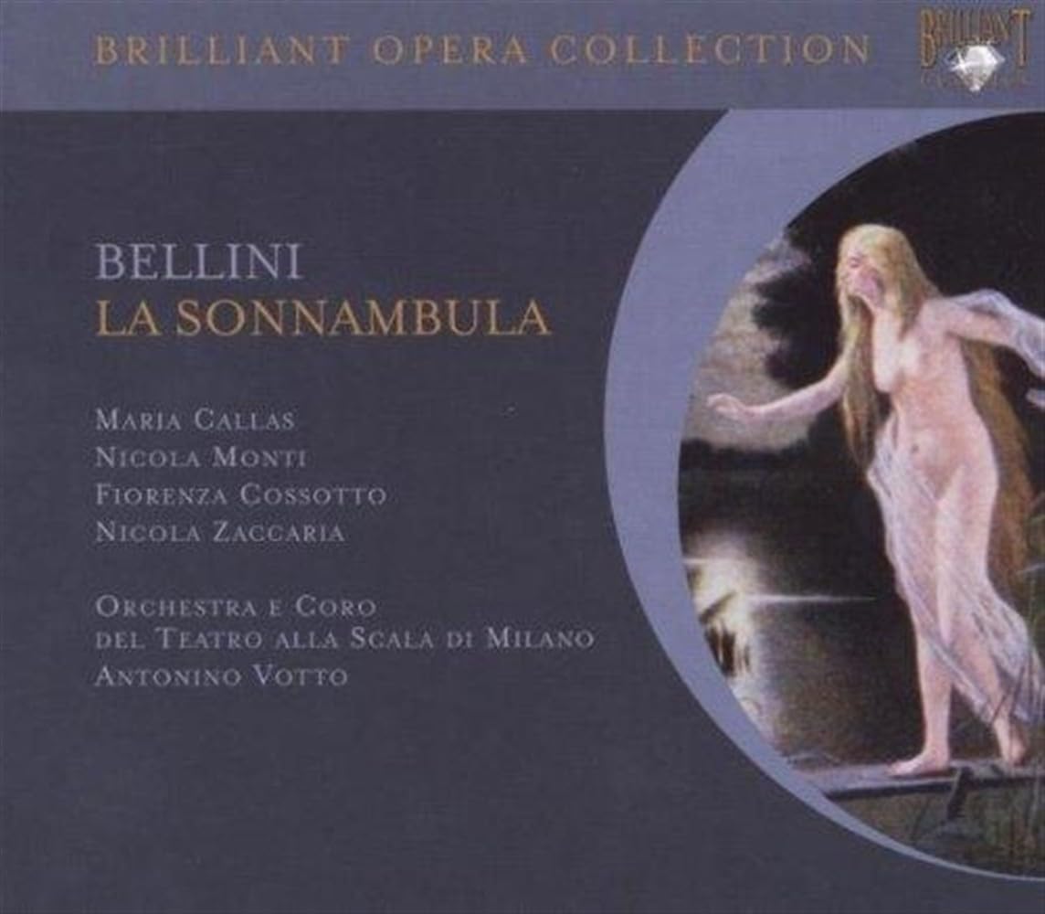 Brilliant Opera Collection: Bellini la Sonnambula Classical