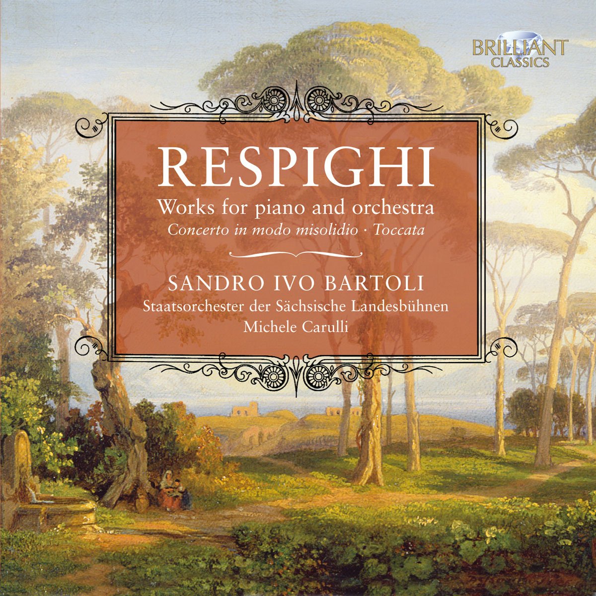 Respighi-Werke Für Klavier und Orchester Classical