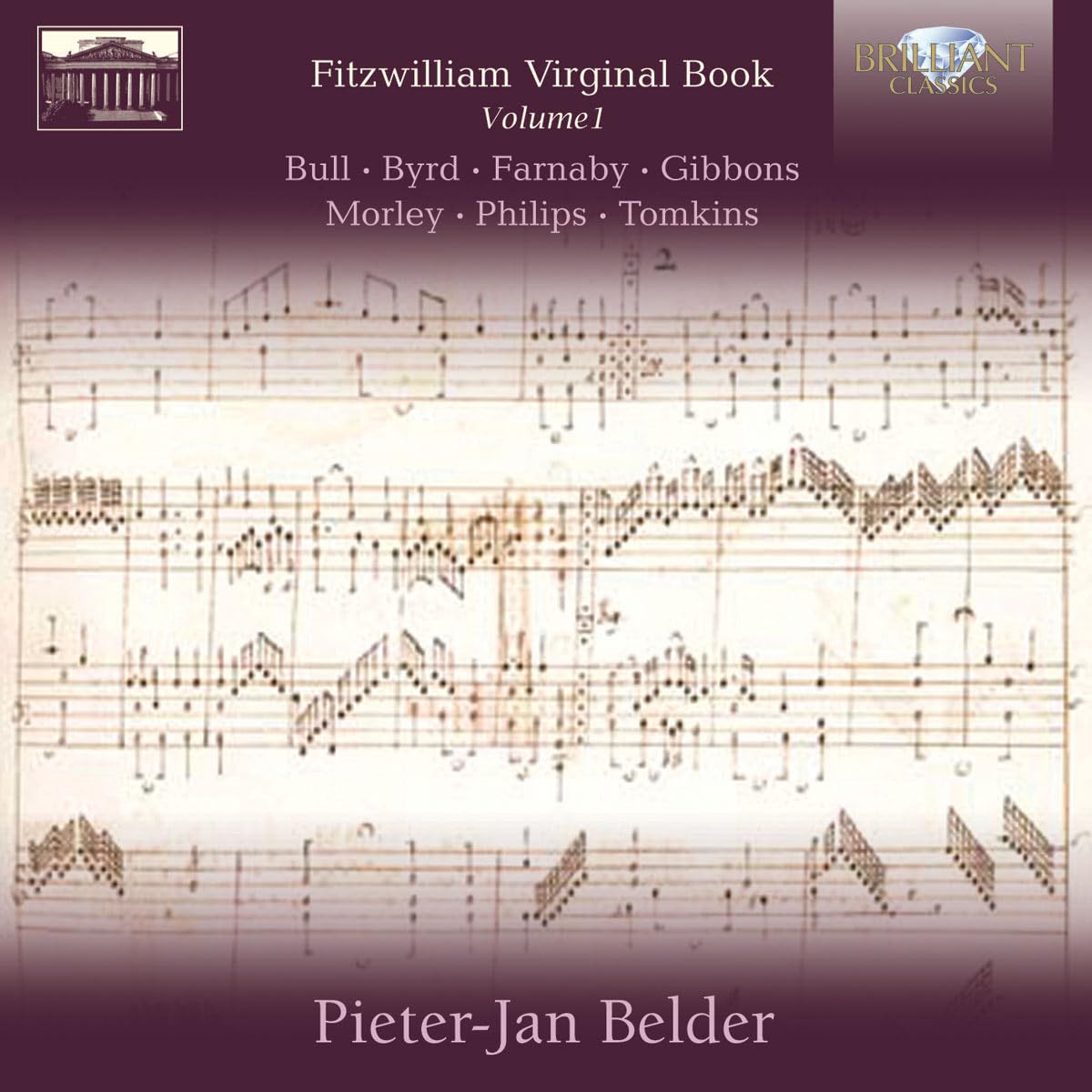 The Fitzwilliam Virginal Book Vol.1 Classical