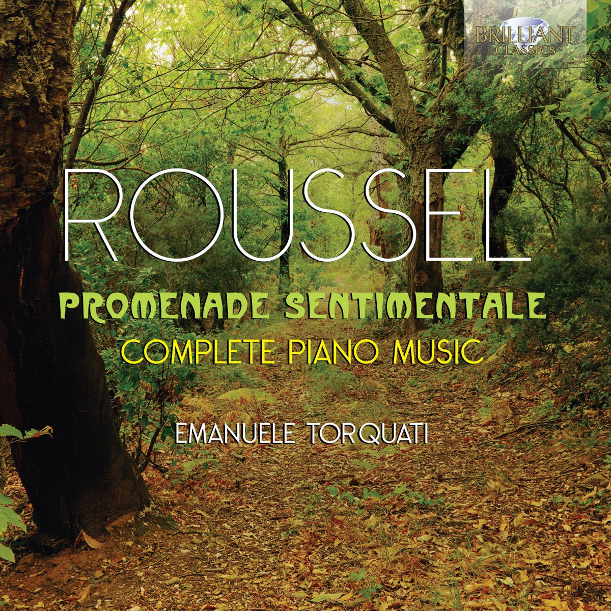 Roussel: Promenade Sentimentale, Complete Piano Music cd