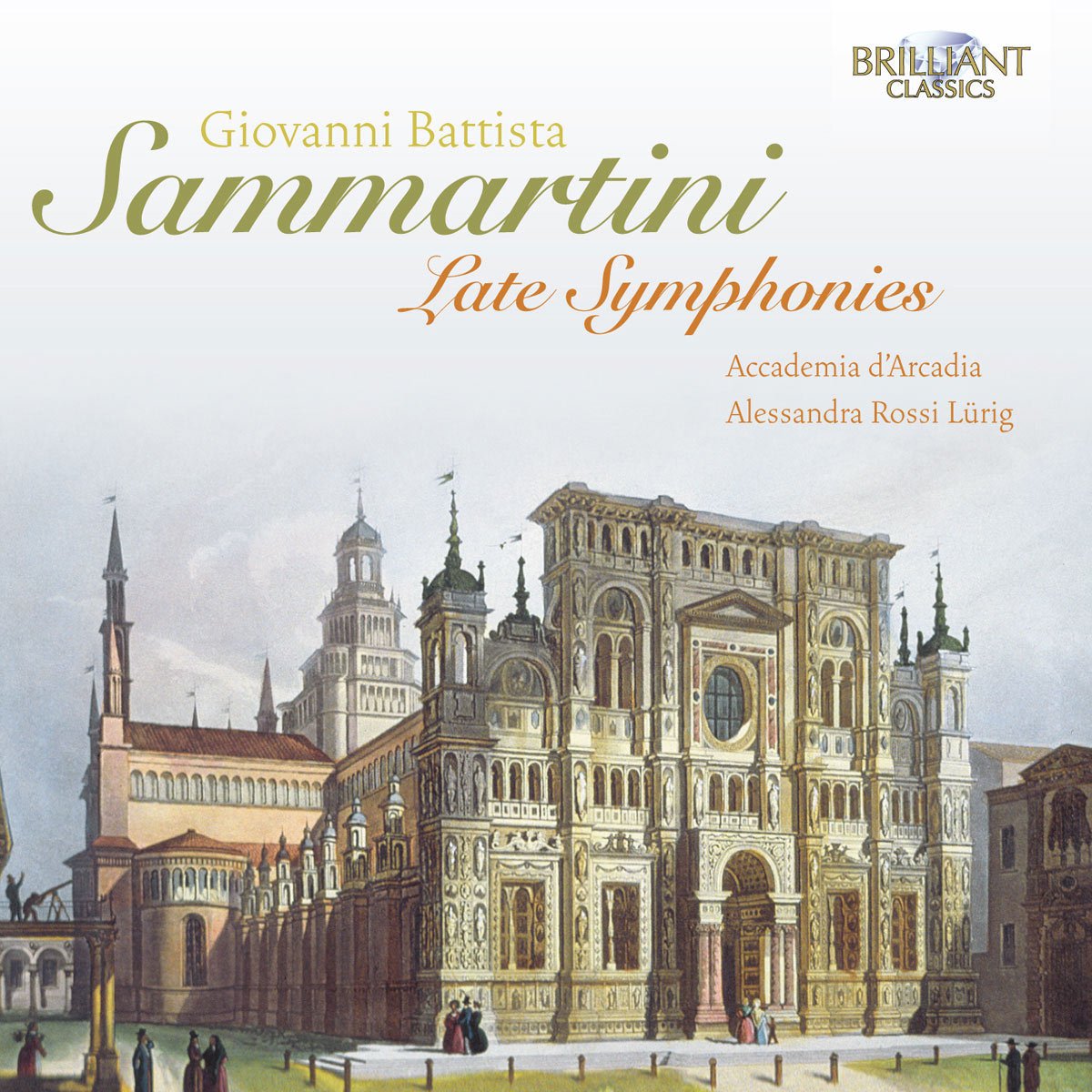 Academia d'Arcadia: Giovanni Battista Sammartini Late Sympho Classical