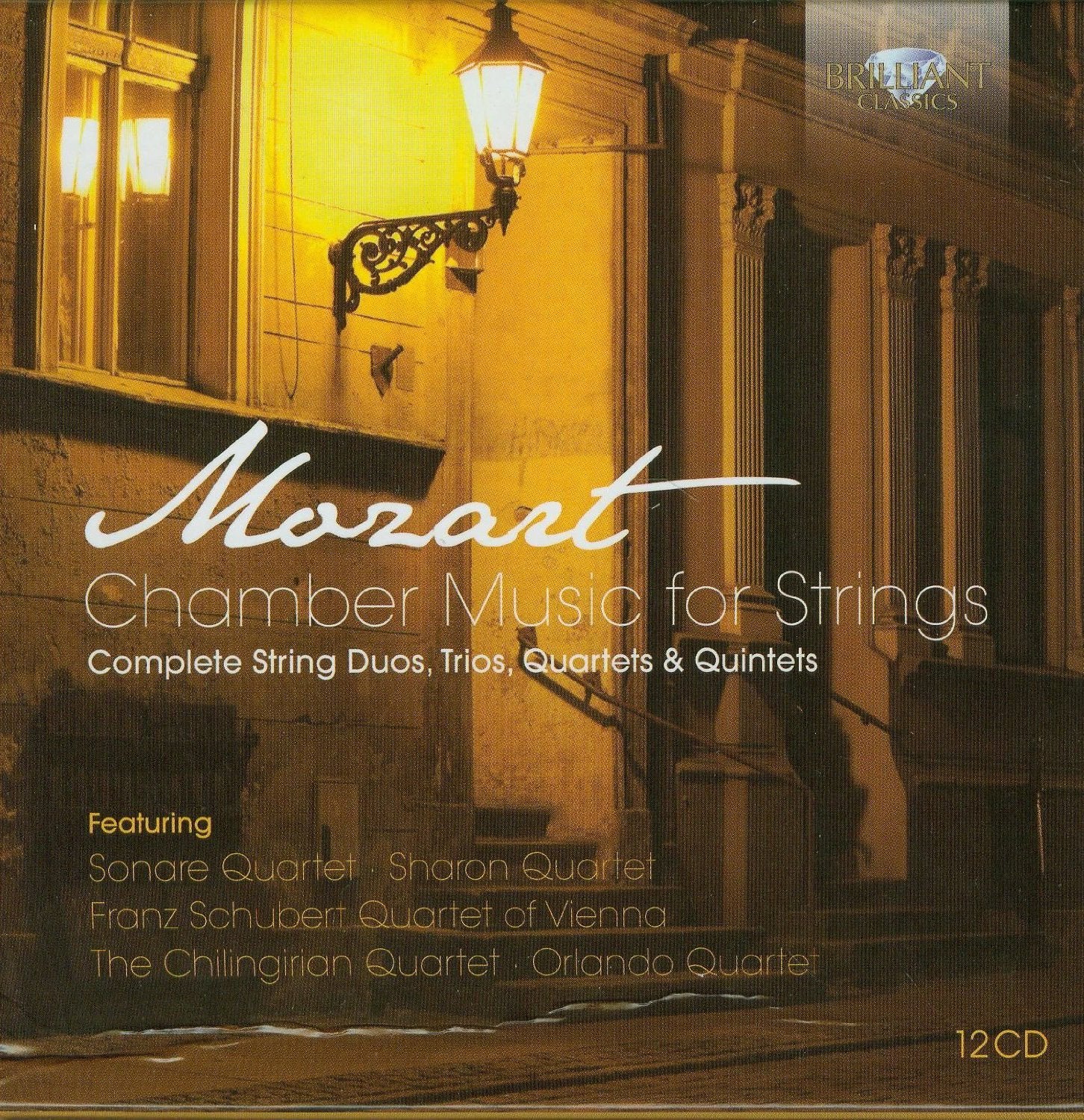 Mozart: Kammermusik für Streicher Classical