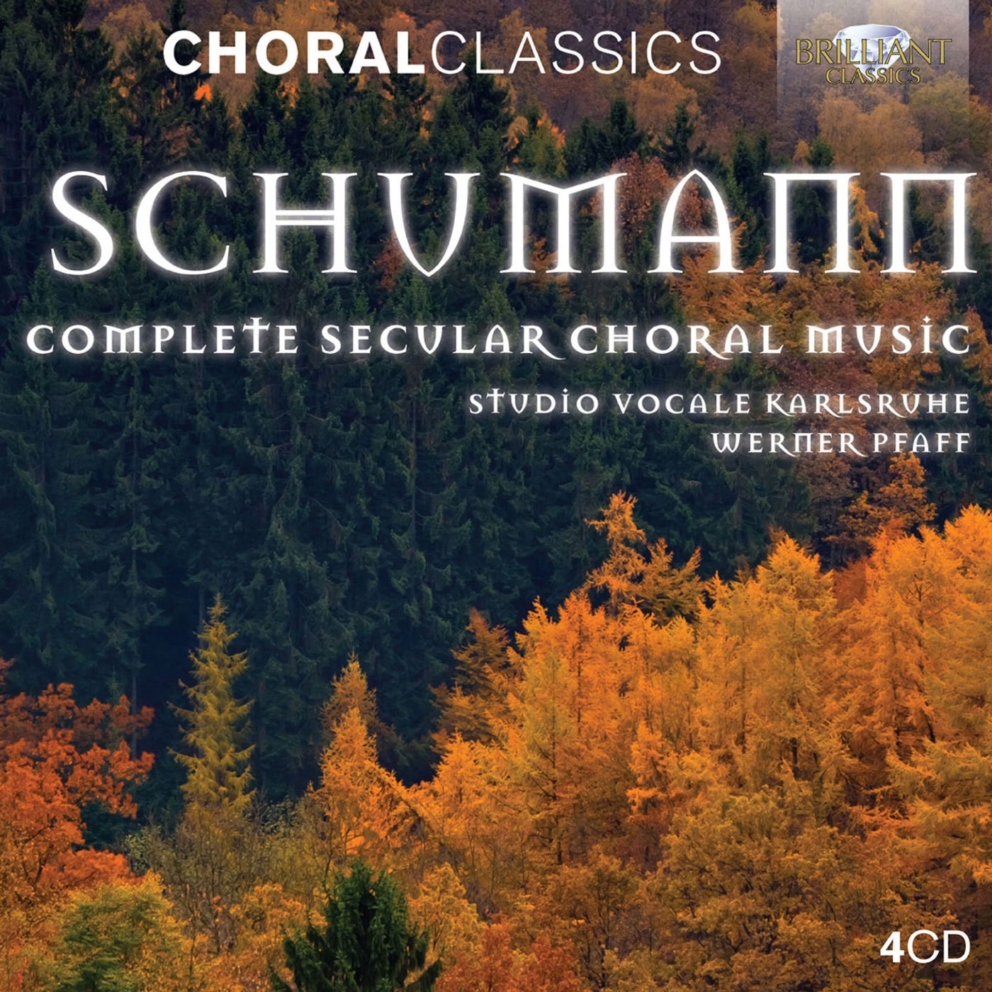 Schumann: Sämtliche weltliche Chormusik Classical