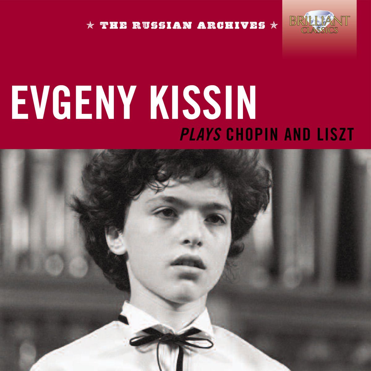Evgeny Kissin Plays Chopin and Liszt Classical