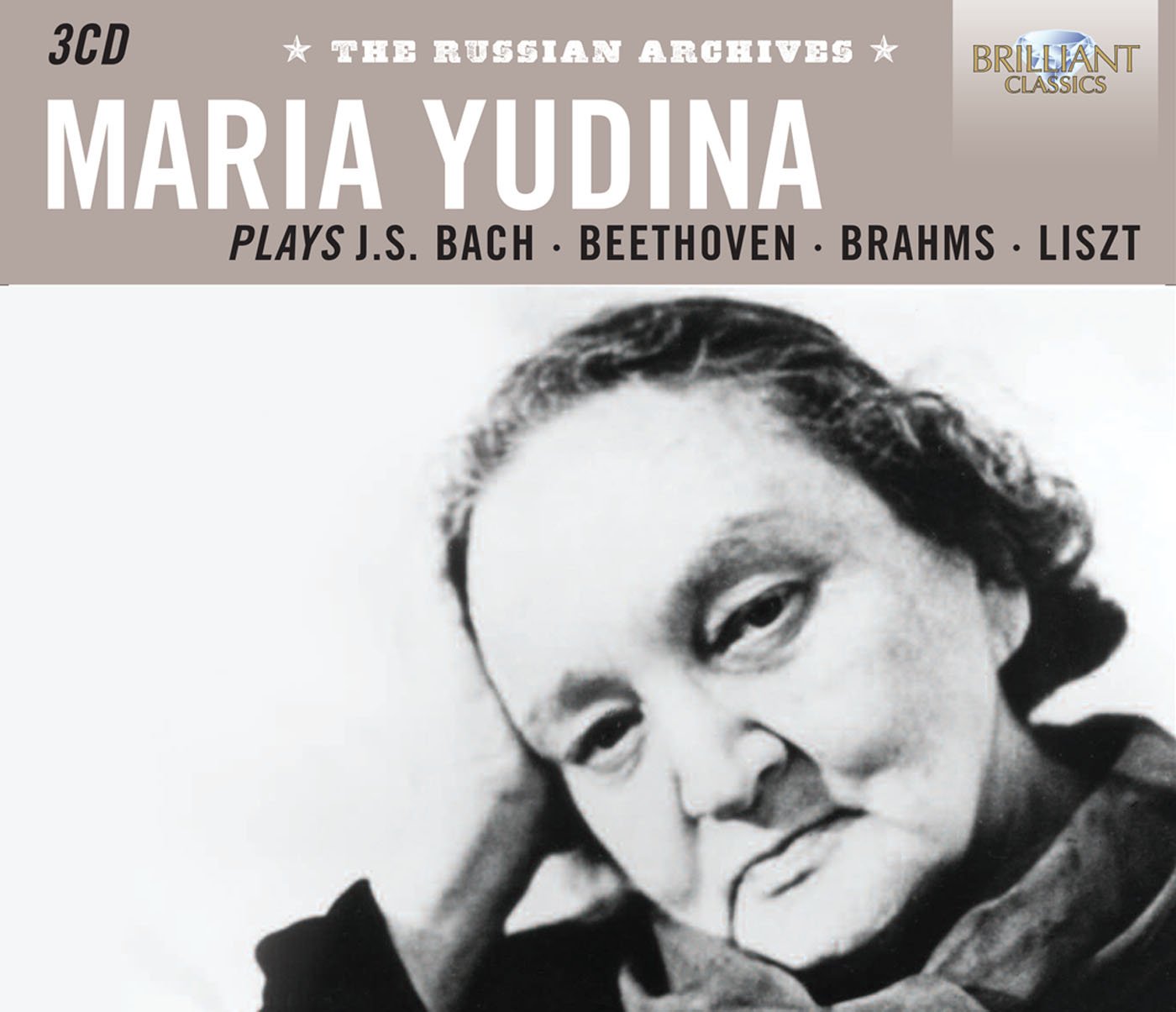 The Russian Archives: Yudina plays J.S. Bach Beethoven Brahms Liszt Classical