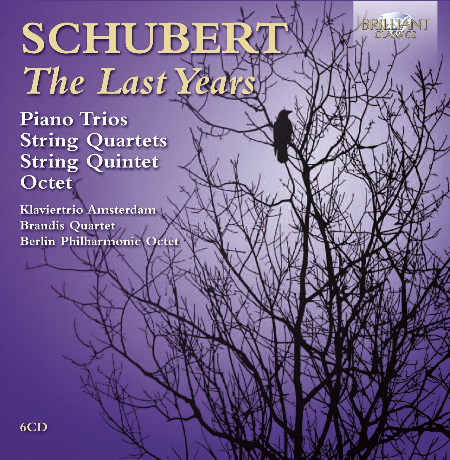 Schubert: The Last Years Classical